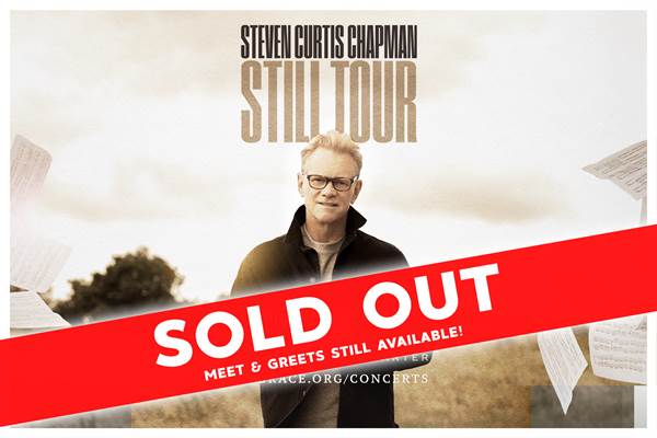 Link to SOLD OUT! STEVEN CURTIS CHAPMAN - Still Tour detail page
