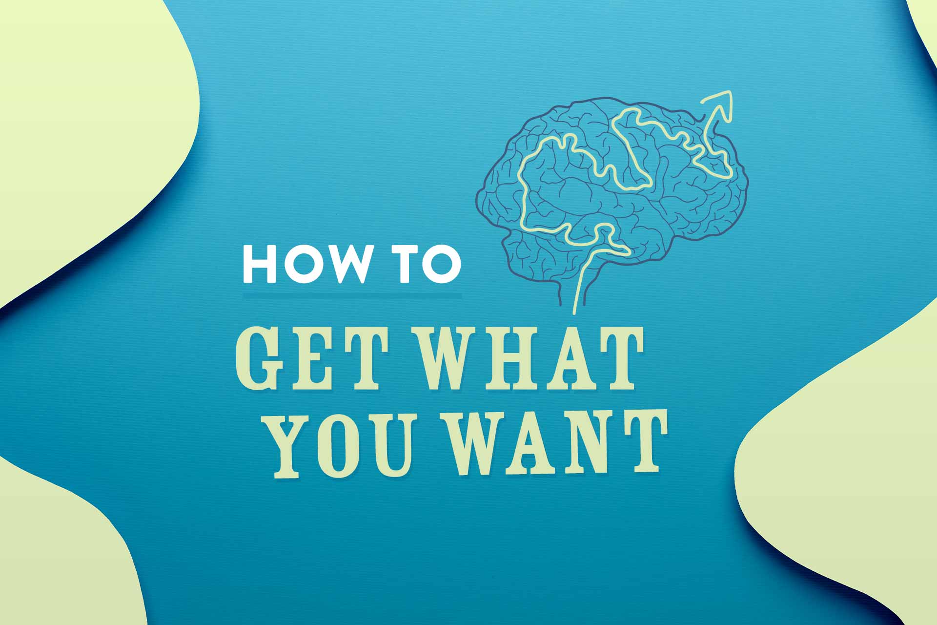 Link to New Sermon Series - How To Get What You Want detail page